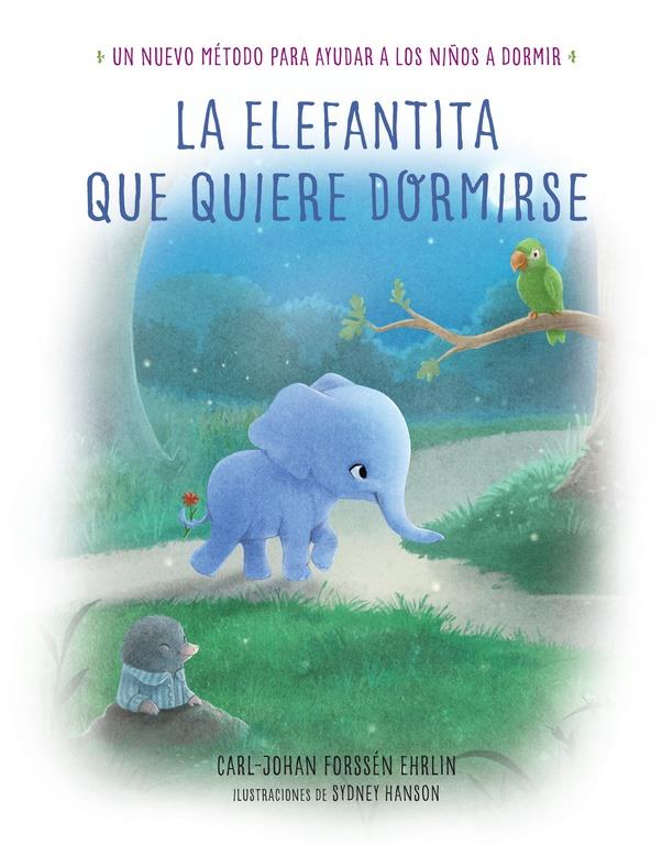 LA ELEFANTITA QUE QUIERE DORMIRSE | 9788448846848 | FORSSEN EHRLIN, CARL-JOHAN | Llibreria Ombra | Llibreria online de Rubí, Barcelona | Comprar llibres en català i castellà online