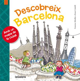 DESCOBREIX BARCELONA | 9788424651695 | MIRALLES I CONTIJOCH, FRANCESC | Llibreria Ombra | Llibreria online de Rubí, Barcelona | Comprar llibres en català i castellà online