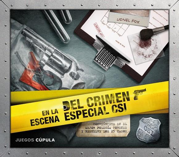 EN LA ESCENA DEL CRIMEN. ESPECIAL CSI | 9788448006600 | LIONEL FOX | Llibreria Ombra | Llibreria online de Rubí, Barcelona | Comprar llibres en català i castellà online