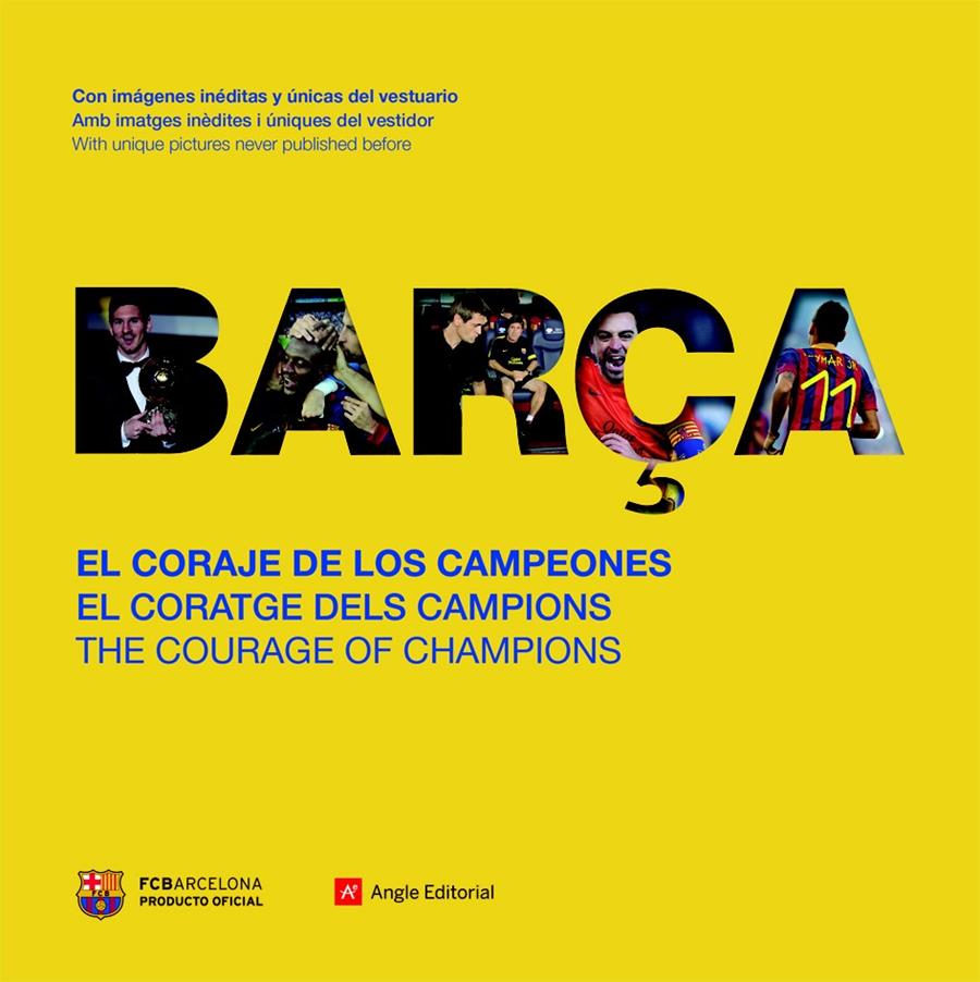 BARÇA EL CORAJE DE LOS CAMPEONES - EL CORATGE DELS CAMPIONS | 9788416012015 | Llibreria Ombra | Llibreria online de Rubí, Barcelona | Comprar llibres en català i castellà online