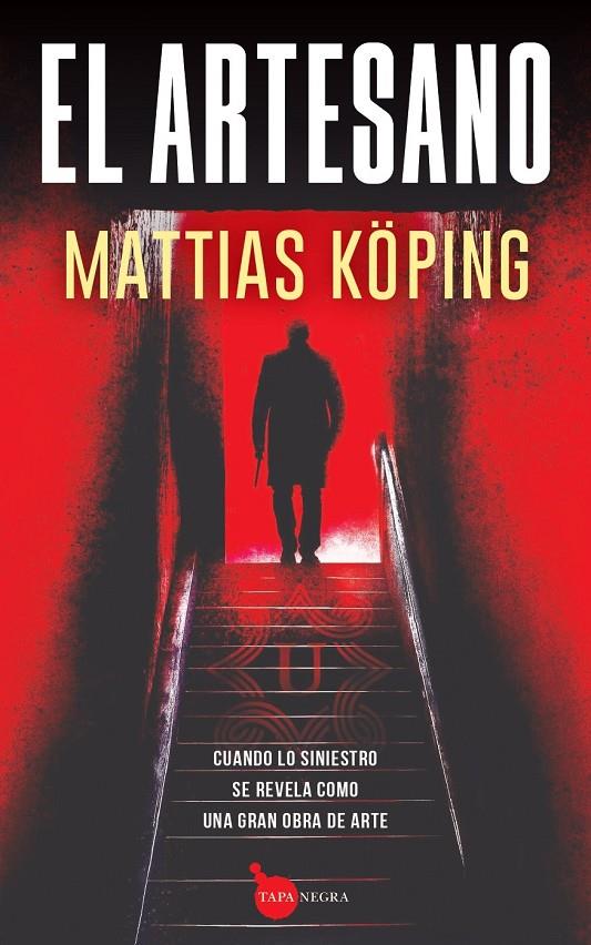 EL ARTESANO | 9788411315821 | MATTIAS KÖPING | Llibreria Ombra | Llibreria online de Rubí, Barcelona | Comprar llibres en català i castellà online