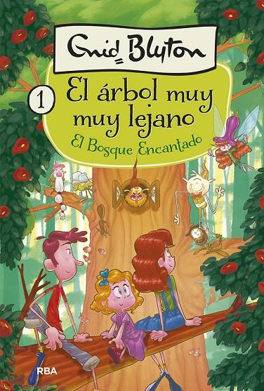 EL ARBOL MUY MUY LEJANO 1 EL BOSQUE ENCANTADO | 9788427210318 | BLYTON , ENID | Llibreria Ombra | Llibreria online de Rubí, Barcelona | Comprar llibres en català i castellà online