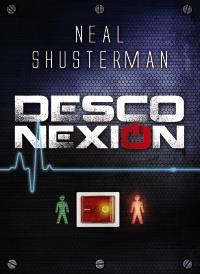 DESCONEXIÓN | 9788467829396 | NEAL SHUSTERMAN | Llibreria Ombra | Llibreria online de Rubí, Barcelona | Comprar llibres en català i castellà online