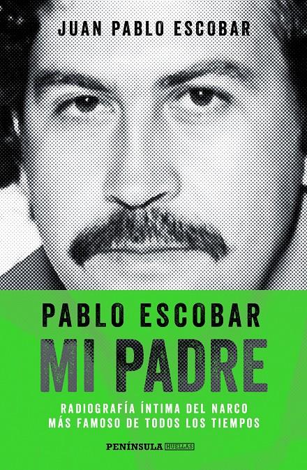 PABLO ESCOBAR, MI PADRE | 9788499423975 | JUAN PABLO ESCOBAR | Llibreria Ombra | Llibreria online de Rubí, Barcelona | Comprar llibres en català i castellà online