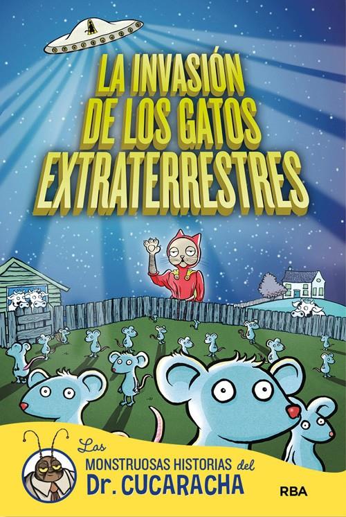 LA INVASIÓN DE LOS GATOS EXTRATERRESTRES | 9788427203945 | Llibreria Ombra | Llibreria online de Rubí, Barcelona | Comprar llibres en català i castellà online