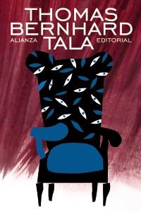 TALA | 9788420609331 | THOMAS BERNHARD | Llibreria Ombra | Llibreria online de Rubí, Barcelona | Comprar llibres en català i castellà online