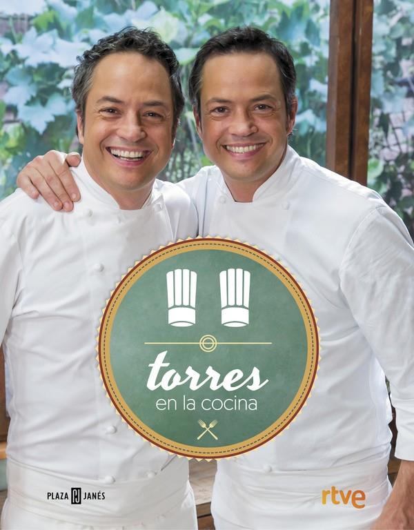 TORRES EN LA COCINA | 9788401017315 | TORRES, SERGIO/TORRES, JAVIER | Llibreria Ombra | Llibreria online de Rubí, Barcelona | Comprar llibres en català i castellà online