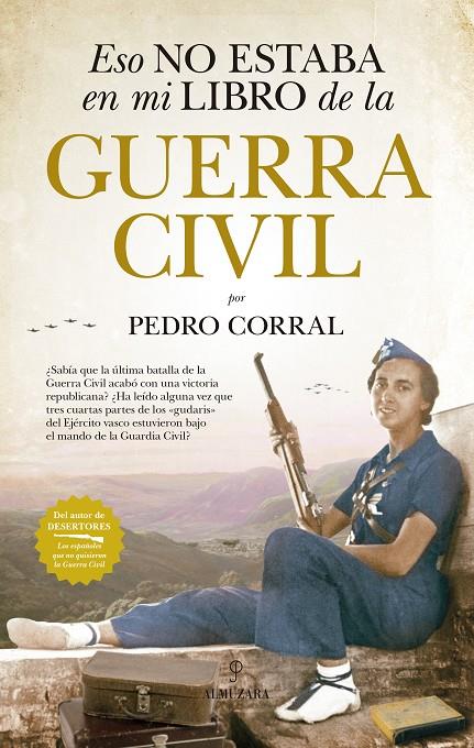 ESO NO ESTABA EN MI LIBRO DE LA GUERRA CIVIL | 9788417558987 | CORRAL CORRAL, PEDRO | Llibreria Ombra | Llibreria online de Rubí, Barcelona | Comprar llibres en català i castellà online