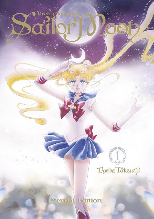 SAILOR MOON ETERNAL EDITION 01 | 9788467941074 | NAOKO TAKEUCHI | Llibreria Ombra | Llibreria online de Rubí, Barcelona | Comprar llibres en català i castellà online