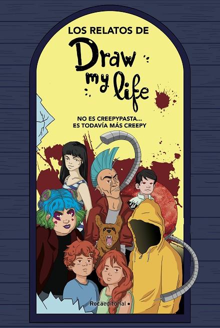 LOS RELATOS DE DRAW MY LIFE | 9788417541323 | DRAW MY LIFE | Llibreria Ombra | Llibreria online de Rubí, Barcelona | Comprar llibres en català i castellà online