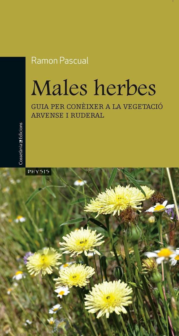 MALES HERBES | 9788490340141 | RAMON PASCUAL | Llibreria Ombra | Llibreria online de Rubí, Barcelona | Comprar llibres en català i castellà online