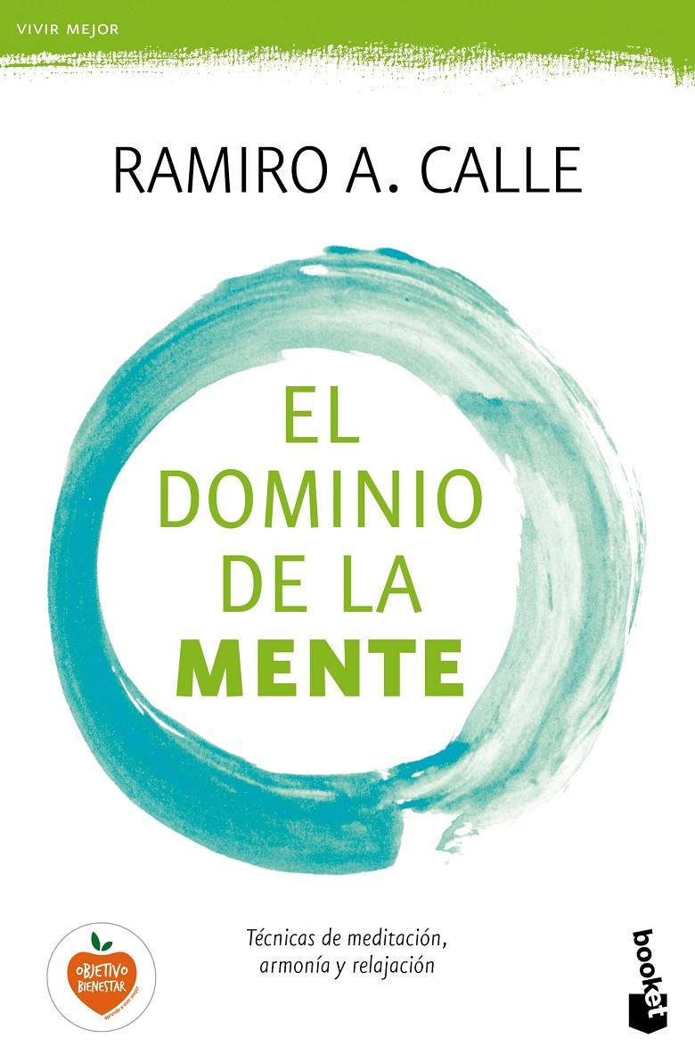 EL DOMINIO DE LA MENTE | 9788499985695 | RAMIRO A. CALLE | Llibreria Ombra | Llibreria online de Rubí, Barcelona | Comprar llibres en català i castellà online