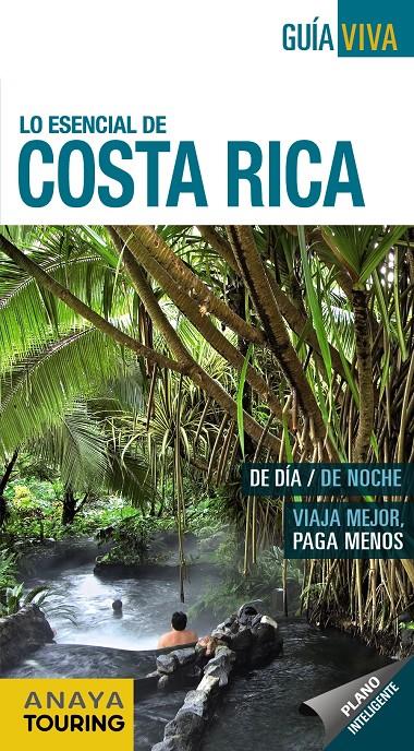 COSTA RICA | 9788499359168 | SÁNCHEZ RUIZ, FRANCISCO/DE PUY FUENTES, EDGAR | Llibreria Ombra | Llibreria online de Rubí, Barcelona | Comprar llibres en català i castellà online