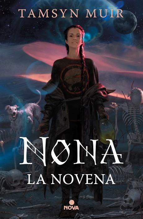 NONA LA NOVENA (SAGA DE LA TUMBA SELLADA 3) | 9788418037696 | MUIR, TAMSYN | Llibreria Ombra | Llibreria online de Rubí, Barcelona | Comprar llibres en català i castellà online