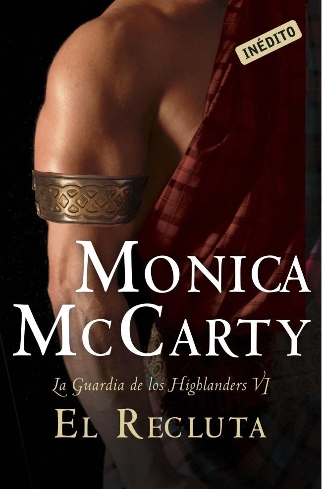 EL RECLUTA (LA GUARDIA DE LOS HIGHLANDERS VI) | 9788490326404 | MONICA MCCARTY | Llibreria Ombra | Llibreria online de Rubí, Barcelona | Comprar llibres en català i castellà online