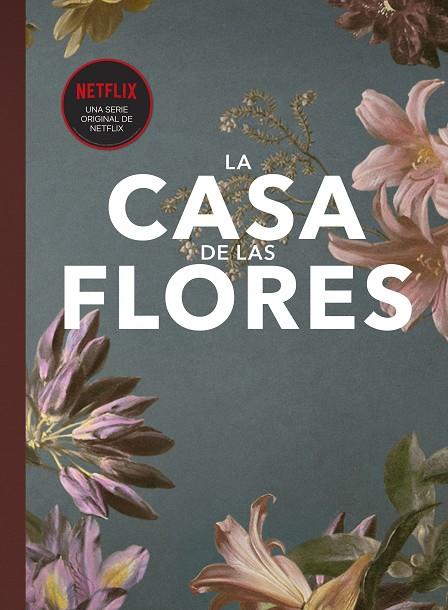 FANBOOK LA CASA DE LAS FLORES | 9788448026707 | NEIRA, ELENA | Llibreria Ombra | Llibreria online de Rubí, Barcelona | Comprar llibres en català i castellà online