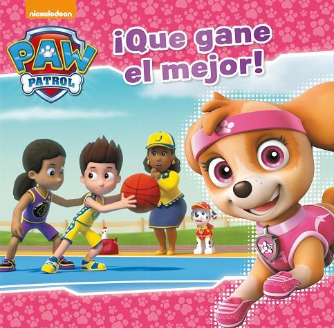 ¡QUE GANE EL MEJOR! (PAW PATROL - PATRULLA CANINA. PRIMERAS LECTURAS) | 9788448848040 | , NICKELODEON | Llibreria Ombra | Llibreria online de Rubí, Barcelona | Comprar llibres en català i castellà online