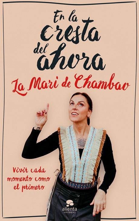 EN LA CRESTA DEL AHORA | 9788413443089 | LA MARI DE CHAMBAO | Llibreria Ombra | Llibreria online de Rubí, Barcelona | Comprar llibres en català i castellà online