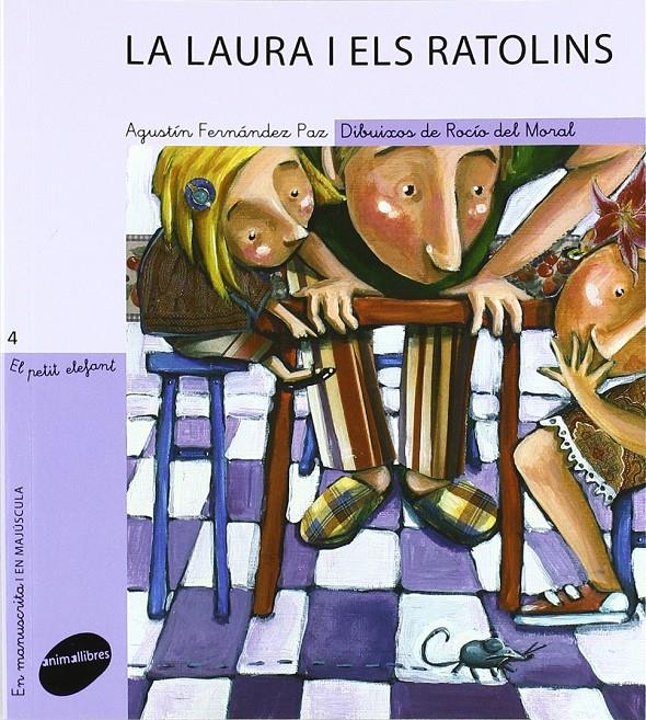 LA LAURA I ELS RATOLINS | 9788496726956 | FERNÁNDEZ PAZ, AGUSTÍN | Llibreria Ombra | Llibreria online de Rubí, Barcelona | Comprar llibres en català i castellà online