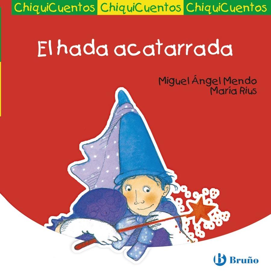 EL HADA ACATARRADA | 9788421697184 | MENDO, MIGUEL ÁNGEL | Llibreria Ombra | Llibreria online de Rubí, Barcelona | Comprar llibres en català i castellà online