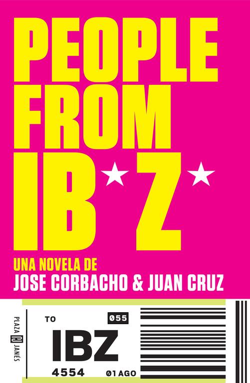 PEOPLE FROM IBIZA | 9788401343582 | CORBACHO,JOSE/CRUZ,JUAN | Llibreria Ombra | Llibreria online de Rubí, Barcelona | Comprar llibres en català i castellà online