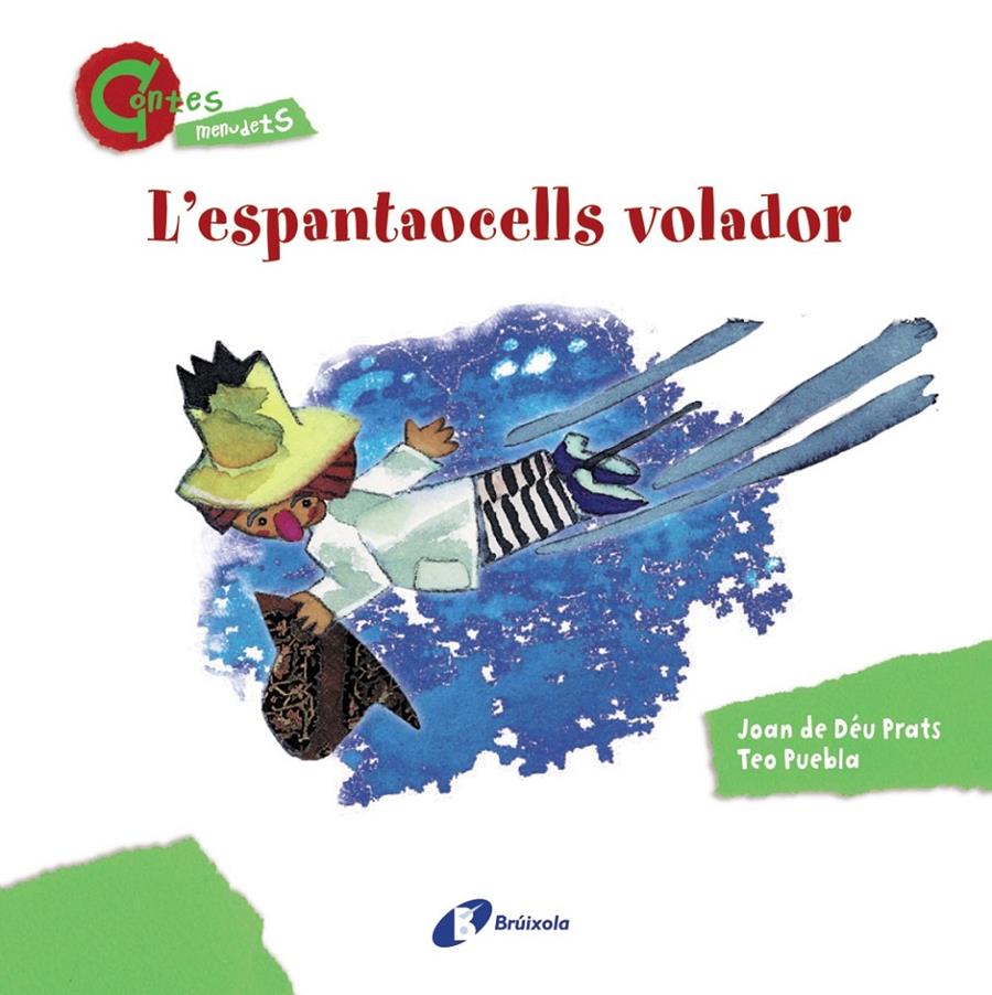 L ' ESPANTAOCELLS VOLADOR (CONTES MENUDETS) | 9788499064635 | PRATS, JOAN DE DÉU | Llibreria Ombra | Llibreria online de Rubí, Barcelona | Comprar llibres en català i castellà online