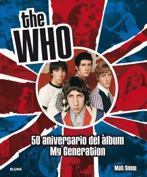 THE WHO | 9788498019353 | SNOW, MAT | Llibreria Ombra | Llibreria online de Rubí, Barcelona | Comprar llibres en català i castellà online