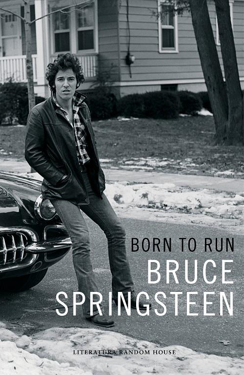 BORN TO RUN (EDICIÓN EN LENGUA ESPAÑOLA) | 9788439731825 | SPRINGSTEEN, BRUCE | Llibreria Ombra | Llibreria online de Rubí, Barcelona | Comprar llibres en català i castellà online