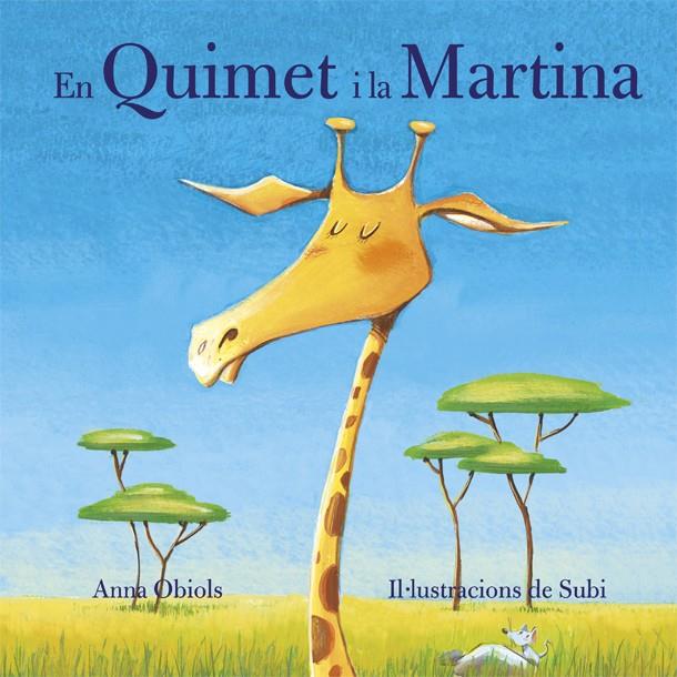 EN QUIMET I LA MARTINA | 9788424662738 | ANNA OBIOLS/ SUBI | Llibreria Ombra | Llibreria online de Rubí, Barcelona | Comprar llibres en català i castellà online