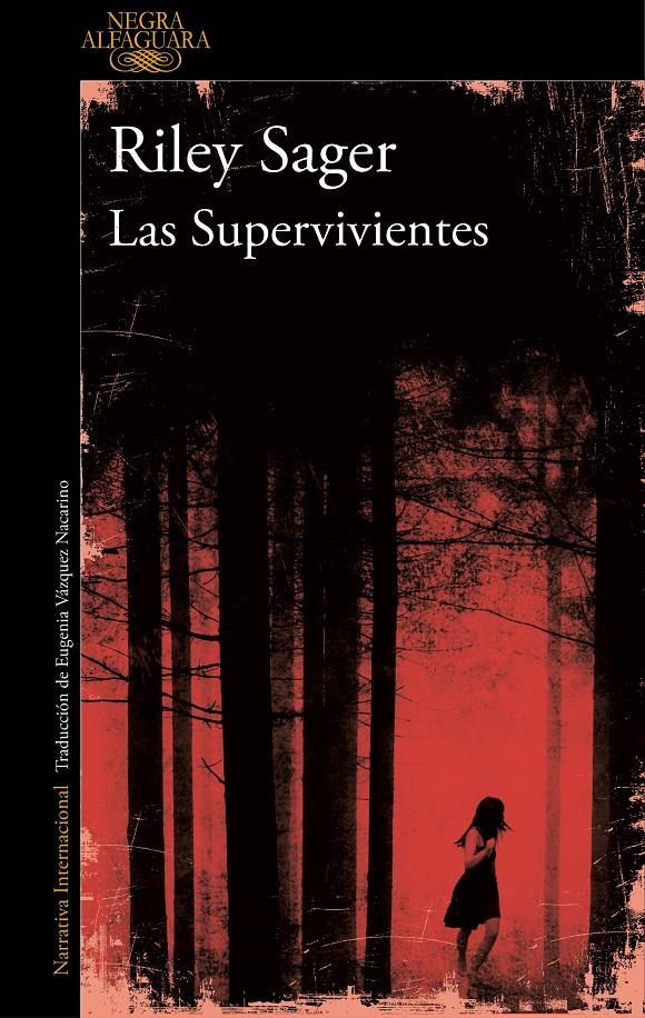 LAS SUPERVIVIENTES | 9788420428123 | RILEY SAGER | Llibreria Ombra | Llibreria online de Rubí, Barcelona | Comprar llibres en català i castellà online