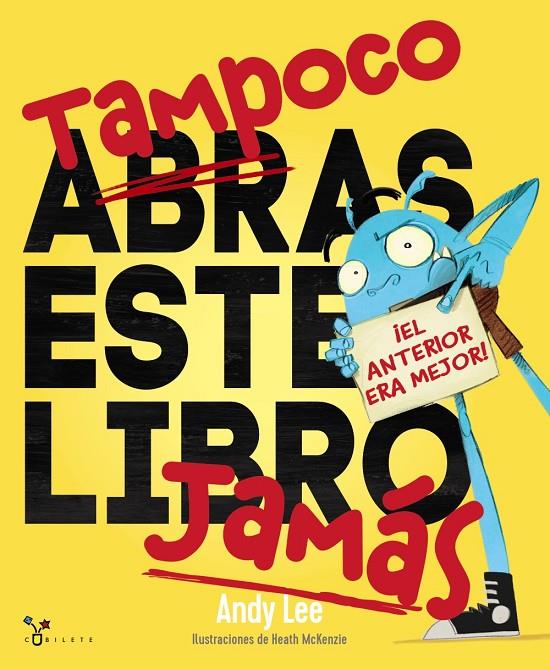 TAMPOCO ABRAS ESTE LIBRO JAMÁS | 9788469626269 | LEE, ANDY | Llibreria Ombra | Llibreria online de Rubí, Barcelona | Comprar llibres en català i castellà online