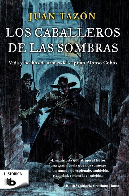 LOS CABALLEROS DE LAS SOMBRAS | 9788490700570 | TAZÓN, JUAN | Llibreria Ombra | Llibreria online de Rubí, Barcelona | Comprar llibres en català i castellà online