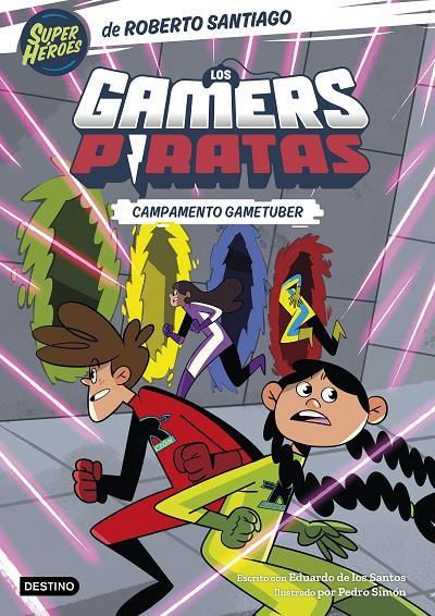 LOS GAMERS PIRATAS 2. CAMPAMENTO GAMETUBER | 9788408269151 | SANTIAGO, ROBERTO | Llibreria Ombra | Llibreria online de Rubí, Barcelona | Comprar llibres en català i castellà online