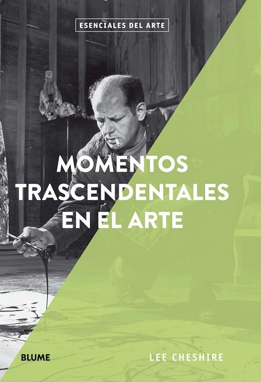 MOMENTOS TRASCENDENTALES EN EL ARTE | 9788417254711 | CHESHIRE, LEE | Llibreria Ombra | Llibreria online de Rubí, Barcelona | Comprar llibres en català i castellà online