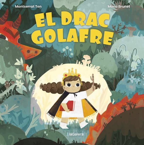 EL DRAC GOLAFRE | 9788424672782 | TEN, MONTSE | Llibreria Ombra | Llibreria online de Rubí, Barcelona | Comprar llibres en català i castellà online