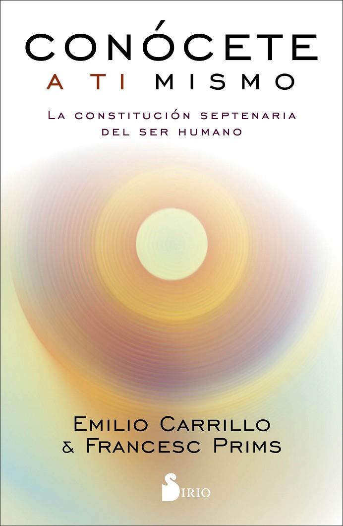 CONÓCETE A TI MISMO | 9788417399849 | CARRILLO, EMILIIO / PRIMS, FRANCESC | Llibreria Ombra | Llibreria online de Rubí, Barcelona | Comprar llibres en català i castellà online