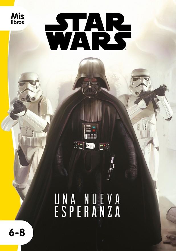 STAR WARS. UNA NUEVA ESPERANZA | 9788408217794 | STAR WARS | Llibreria Ombra | Llibreria online de Rubí, Barcelona | Comprar llibres en català i castellà online