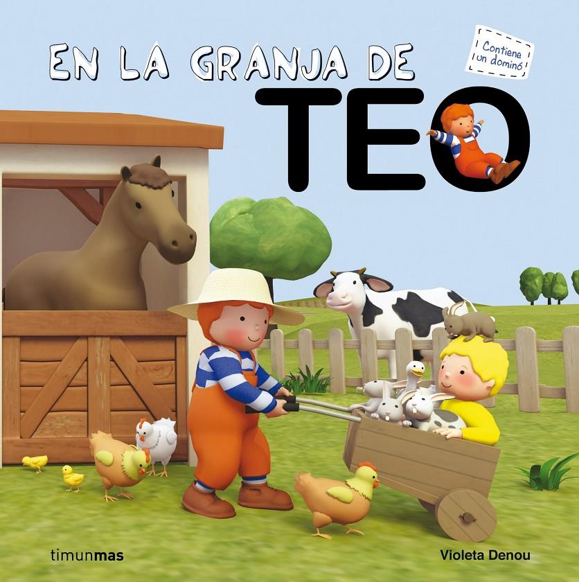 EN LA GRANJA DE TEO | 9788408006046 | VIOLETA DENOU | Llibreria Ombra | Llibreria online de Rubí, Barcelona | Comprar llibres en català i castellà online