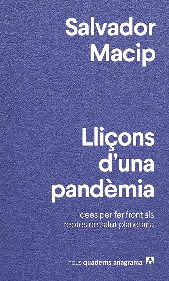 LLIÇONS D'UNA PANDÈMIA | 9788433916501 | MACIP, SALVADOR | Llibreria Ombra | Llibreria online de Rubí, Barcelona | Comprar llibres en català i castellà online