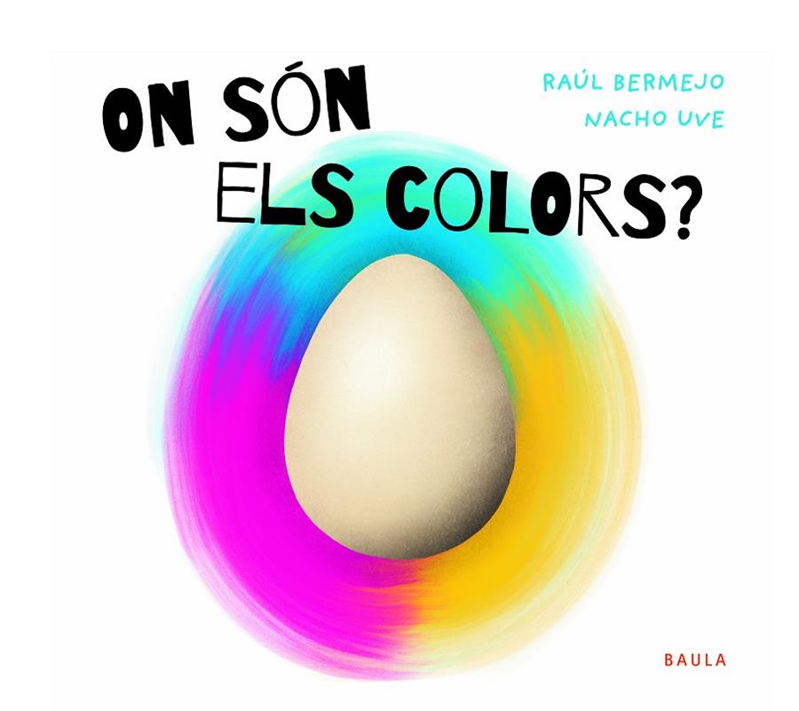 ON SÓN ELS COLORS? | 9788447952946 | BERMEJO CABEZAS, RAÚL | Llibreria Ombra | Llibreria online de Rubí, Barcelona | Comprar llibres en català i castellà online