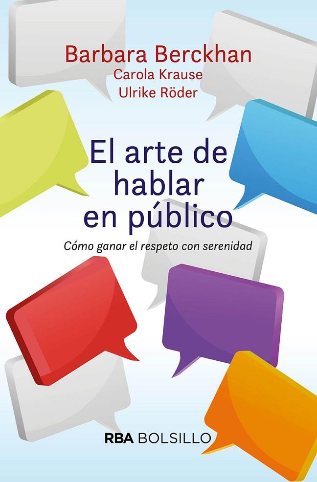 EL ARTE DE HABLAR EN PUBLICO (BOLSILLO) | 9788491872320 | BERCKHAN BARBARA | Llibreria Ombra | Llibreria online de Rubí, Barcelona | Comprar llibres en català i castellà online