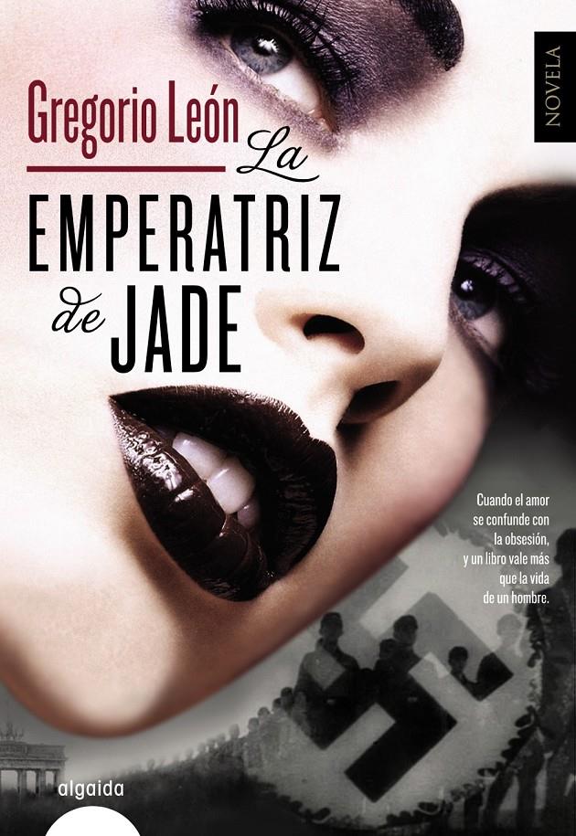 LA EMPERATRIZ DE JADE | 9788498779202 | GREGORIO LEON | Llibreria Ombra | Llibreria online de Rubí, Barcelona | Comprar llibres en català i castellà online