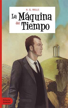 LA MÁQUINA DEL TIEMPO | 9788426140005 | H. G. WELLS | Llibreria Ombra | Llibreria online de Rubí, Barcelona | Comprar llibres en català i castellà online