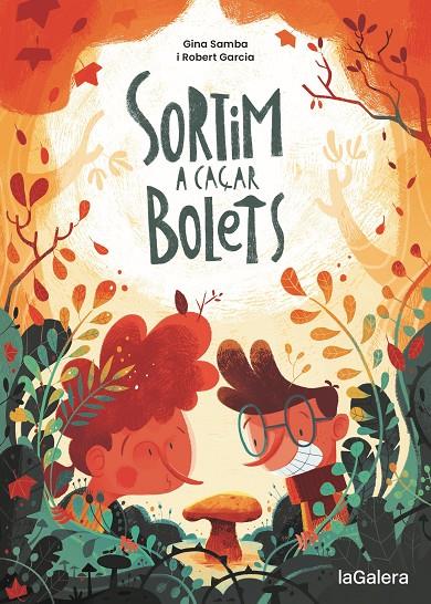 SORTIM A CAÇAR BOLETS | 9788424675097 | SAMBA, GINA | Llibreria Ombra | Llibreria online de Rubí, Barcelona | Comprar llibres en català i castellà online