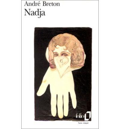 NADJA | 9782070360734 | BRETON, ANDRE | Llibreria Ombra | Llibreria online de Rubí, Barcelona | Comprar llibres en català i castellà online