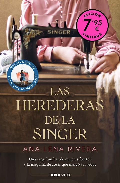 LAS HEREDERAS DE LA SINGER (CAMPAÑA DE VERANO EDICIÓN LIMITADA) | 9788466371179 | RIVERA, ANA LENA | Llibreria Ombra | Llibreria online de Rubí, Barcelona | Comprar llibres en català i castellà online