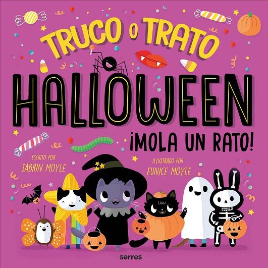 HALLOWEEN MOLA UN RATO ¡TRUCO O TRATO! | 9788427237391 | MOYLE, SABRINA | Llibreria Ombra | Llibreria online de Rubí, Barcelona | Comprar llibres en català i castellà online