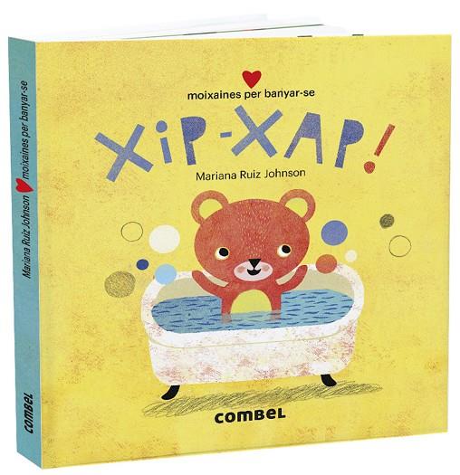 XIP-XAP! MOIXAINES PER BANYAR-SE | 9788491015727 | RUIZ JOHNSON, MARIANA | Llibreria Ombra | Llibreria online de Rubí, Barcelona | Comprar llibres en català i castellà online