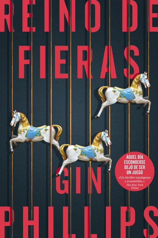 REINO DE FIERAS | 9788491291589 | GIN PHILLIPS | Llibreria Ombra | Llibreria online de Rubí, Barcelona | Comprar llibres en català i castellà online