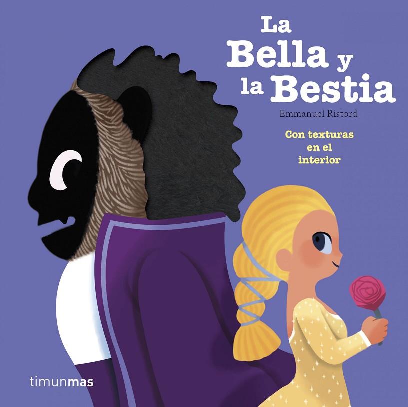 LA BELLA Y LA BESTIA | 9788408193593 | RISTORD, EMMANUEL | Llibreria Ombra | Llibreria online de Rubí, Barcelona | Comprar llibres en català i castellà online